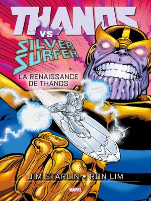cover image of Thanos vs Silver Surfer--La renaissance de Thanos